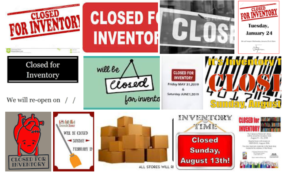 Closed for inventory signs